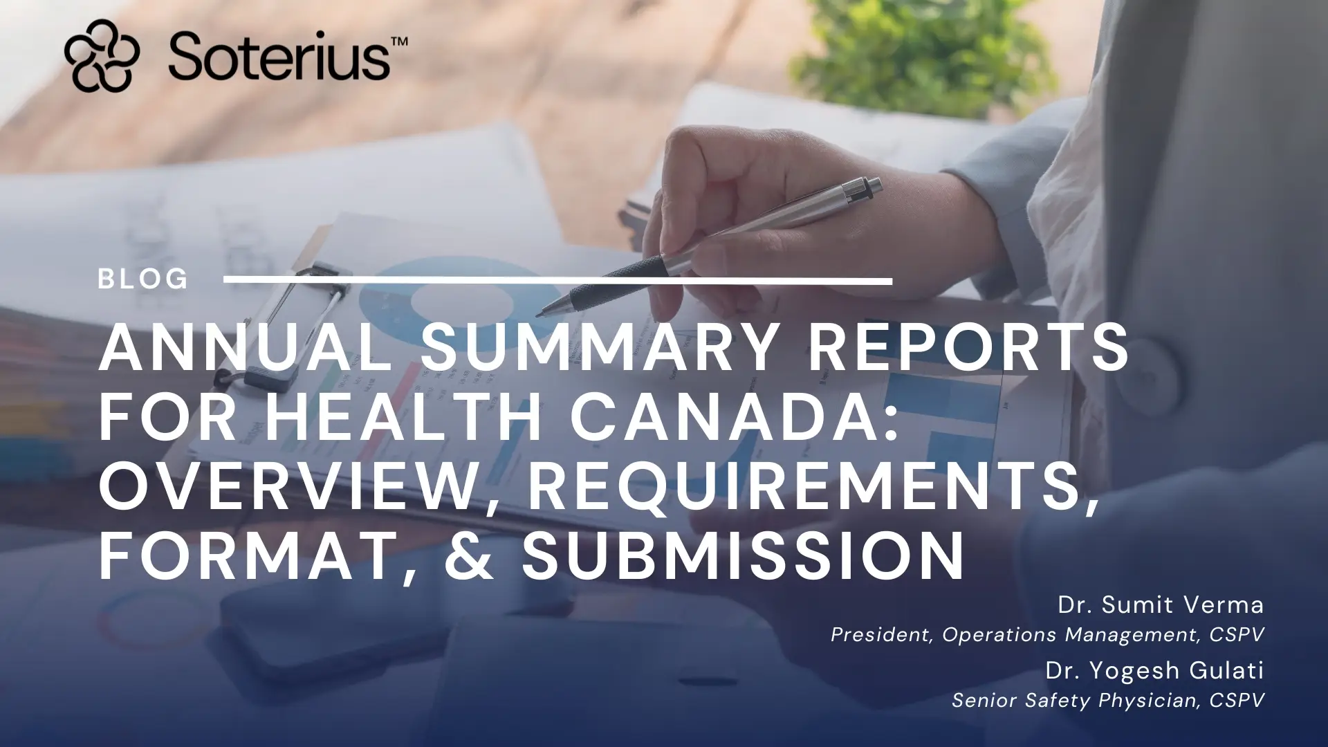 blog-5-annual-summary-reports-for-health-canada_-overview-requirements-format-and-submission_13